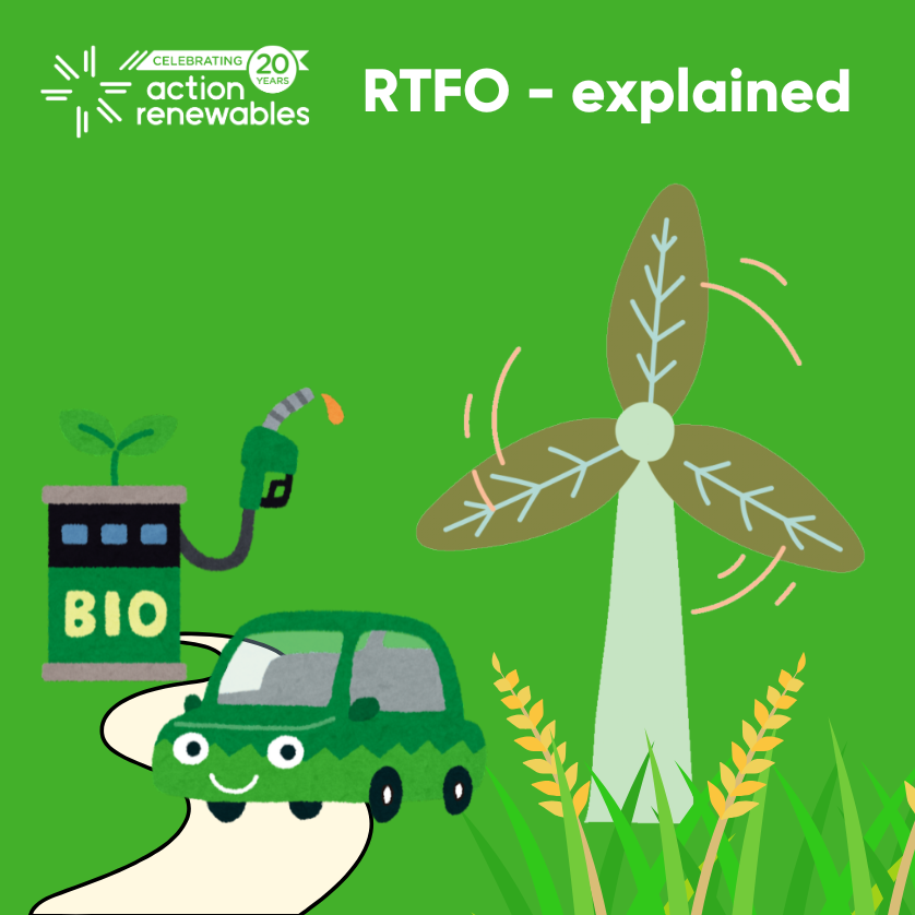 Renewable Transport Fuel Obligation (RTFO)